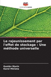 bokomslag Le rajeunissement par l'effet de stockage