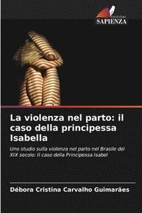 bokomslag La violenza nel parto