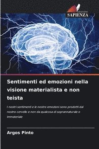 bokomslag Sentimenti ed emozioni nella visione materialista e non teista