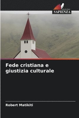 Fede cristiana e giustizia culturale 1