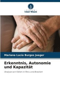 bokomslag Erkenntnis, Autonomie und Kapazitt