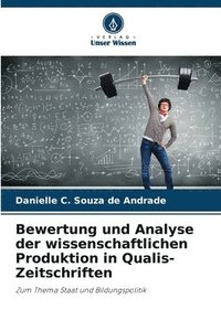 bokomslag Bewertung und Analyse der wissenschaftlichen Produktion in Qualis-Zeitschriften