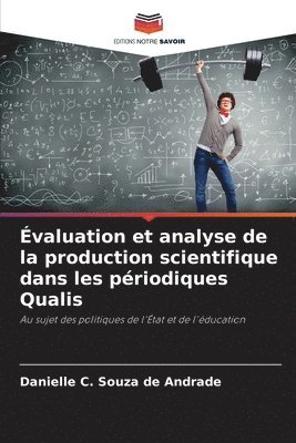bokomslag Évaluation et analyse de la production scientifique dans les périodiques Qualis