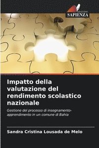 bokomslag Impatto della valutazione del rendimento scolastico nazionale