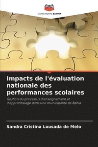 bokomslag Impacts de l'valuation nationale des performances scolaires