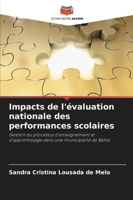 bokomslag Impacts de l'valuation nationale des performances scolaires