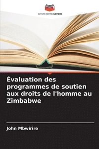 bokomslag valuation des programmes de soutien aux droits de l'homme au Zimbabwe