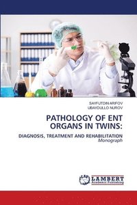 bokomslag Pathology of Ent Organs in Twins