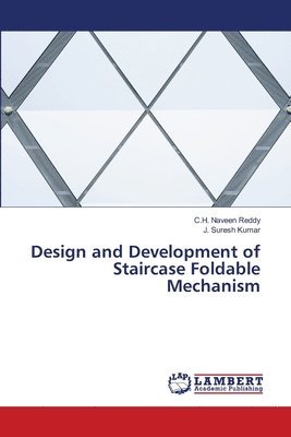 bokomslag Design and Development of Staircase Foldable Mechanism