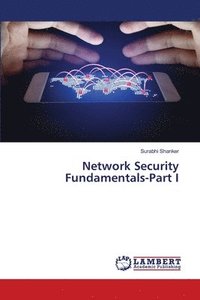 bokomslag Network Security Fundamentals-Part I