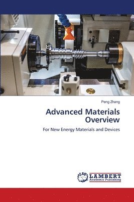 Advanced Materials Overview 1