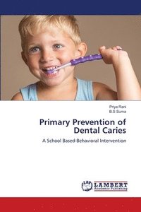 bokomslag Primary Prevention of Dental Caries