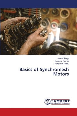 bokomslag Basics of Synchromesh Motors