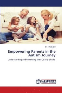 bokomslag Empowering Parents in the Autism Journey