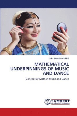 bokomslag Mathematical Underpinnings of Music and Dance