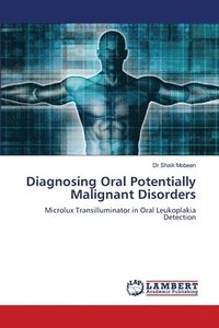 bokomslag Diagnosing Oral Potentially Malignant Disorders