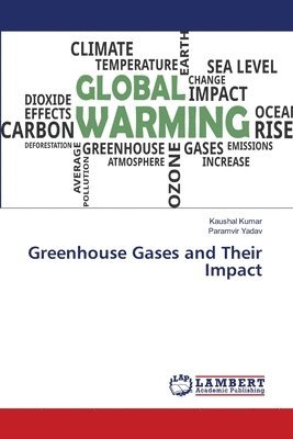 bokomslag Greenhouse Gases and Their Impact