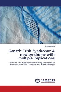 bokomslag Genetic Crisis Syndrome