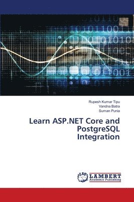 bokomslag Learn ASP.NET Core and PostgreSQL Integration