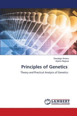 Desalegn Amenu, Ayantu Nugusa - Principles of Genetics, Häftad