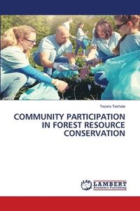 bokomslag Community Participation in Forest Resource Conservation