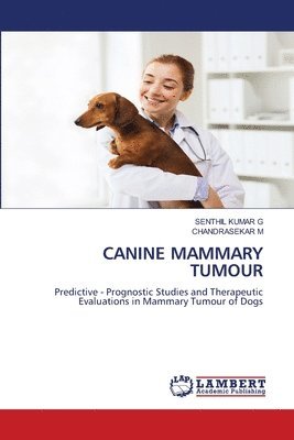 bokomslag Canine Mammary Tumour