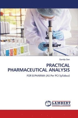 Practical Pharmaceutical Analysis 1