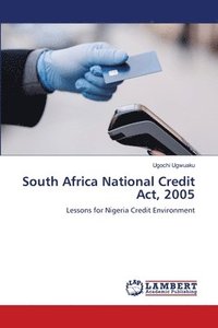 bokomslag South Africa National Credit Act, 2005