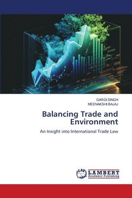 Balancing Trade and Environment 1