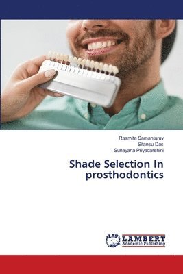 bokomslag Shade Selection In prosthodontics