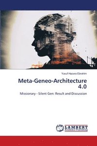 bokomslag Meta-Geneo-Architecture 4.0