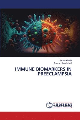 bokomslag Immune Biomarkers in Preeclampsia