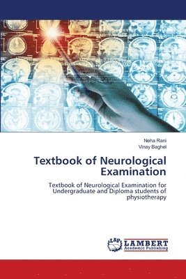 Textbook of Neurological Examination 1