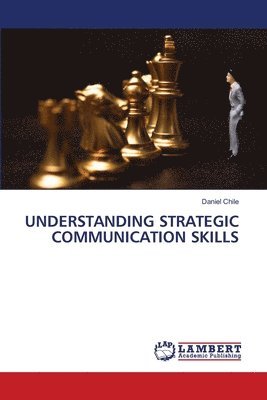 bokomslag Understanding Strategic Communication Skills