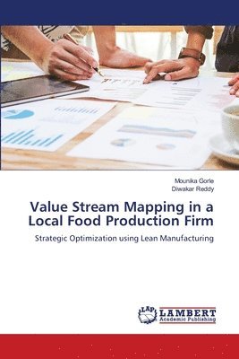 bokomslag Value Stream Mapping in a Local Food Production Firm