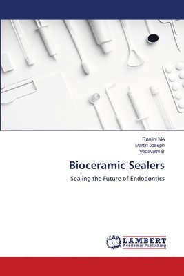 Bioceramic Sealers