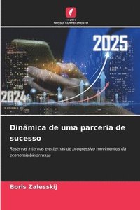 bokomslag Dinmica de uma parceria de sucesso