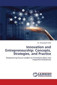bokomslag Innovation and Entrepreneurship
