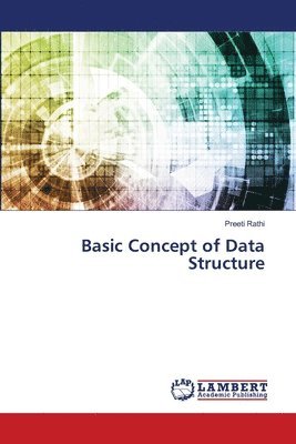 Preeti Rathi - Basic Concept of Data Structure, Häftad