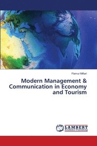 bokomslag Modern Management & Communication in Economy and Tourism