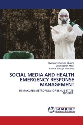 bokomslag Social Media and Health Emergency Response Management