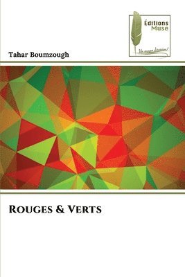 Tahar Boumzough - Rouges & Verts, Häftad