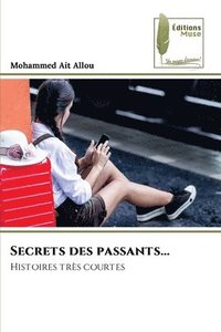 bokomslag Secrets des passants...