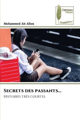 Secrets des passants... 1