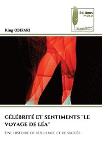 bokomslag Clbrit Et Sentiments ''Le Voyage de La''