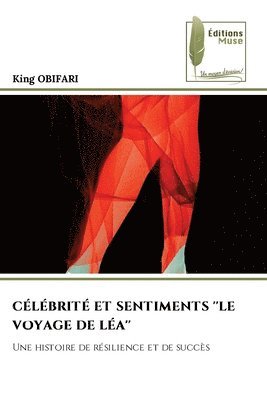 Clbrit Et Sentiments ''Le Voyage de La'' 1