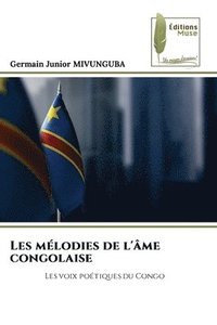 bokomslag Les mélodies de l'âme congolaise