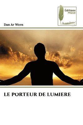 bokomslag Porteur de Lumiere