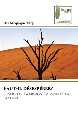 bokomslag Faut-il désespérer?