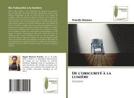 De l'obscurit  la lumire 1